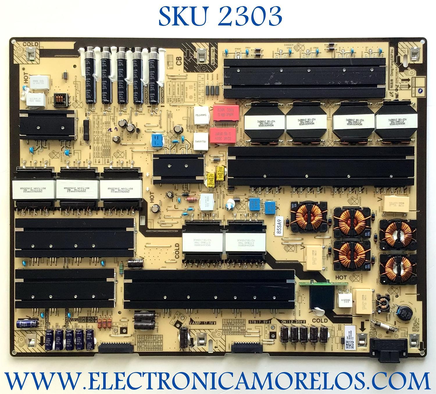 FUENTE PARA TV SAMSUNG / NUMERO DE PARTE BN44-01116B / L85SA8NA_ADY / BN4401116B / PANEL'S CY-TA085FLAV1H / CY-TA085FMAV1H / MODELOS QN85QN90 / QN85QN90AAFXZA AA01 / QN85QN90AAFXZA AB03 / QN85QN90AAFXZA AC05